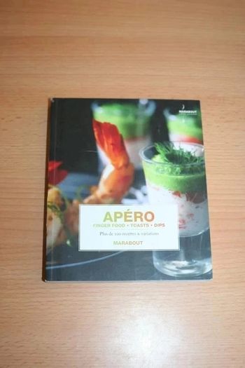 Livre "Apéro, Finger Food, Toasts, Dips
