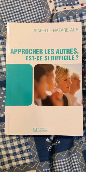 Approcher, les autres est-ce si difficile ?