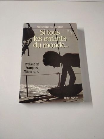 Livre médecin du monde préface F Mitterand
