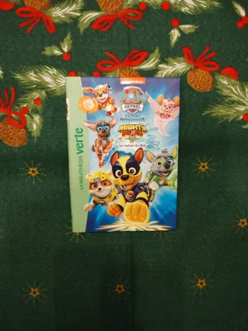 La Pat' Patrouille : Mighty Rups : Le roman du film - Bibliothèque Verte