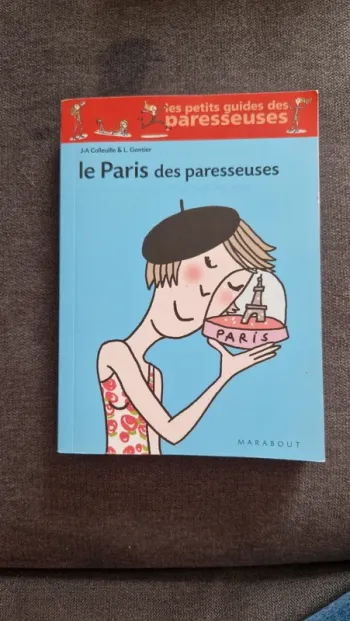 Livre guide Le Paris des Paresseuses