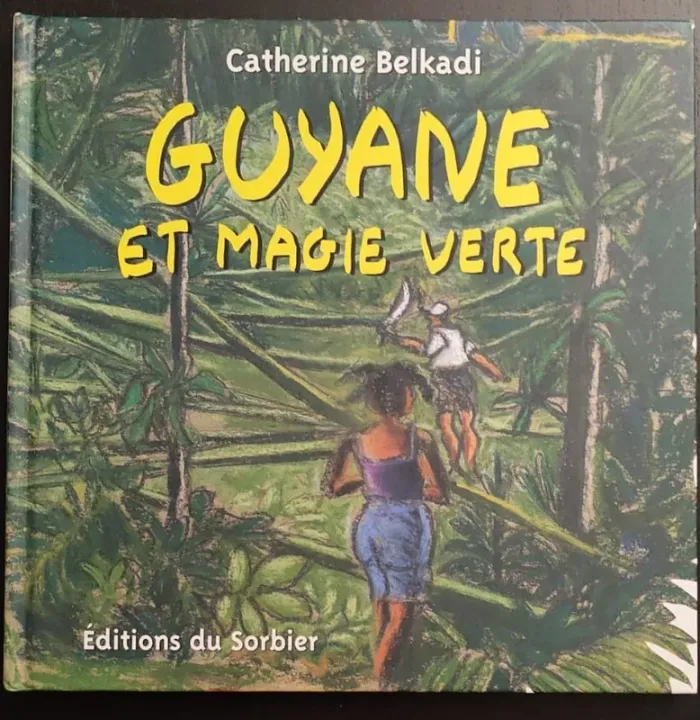 Guyane et magie verte