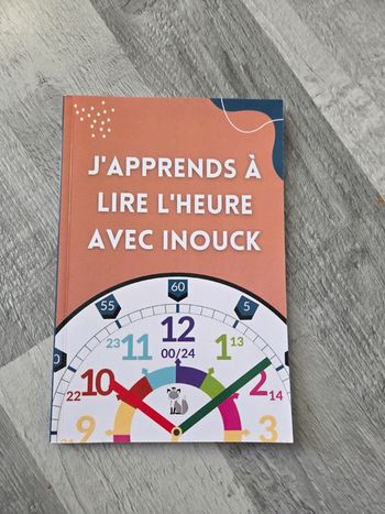 Livre j'apprends a lire l'heure avec Inouck