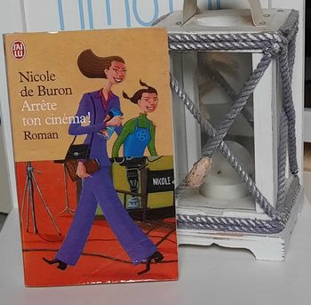 Arrêté ton cinéma de nicole de buron