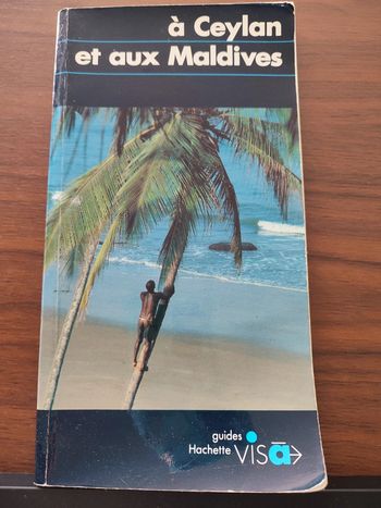 À Ceylan et aux Maldives - guides Hachette