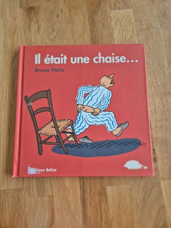 Livre Il était une chaise Bruno Heitz