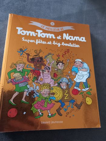 Livre bd le meilleur de tom-tom et nana tome 4