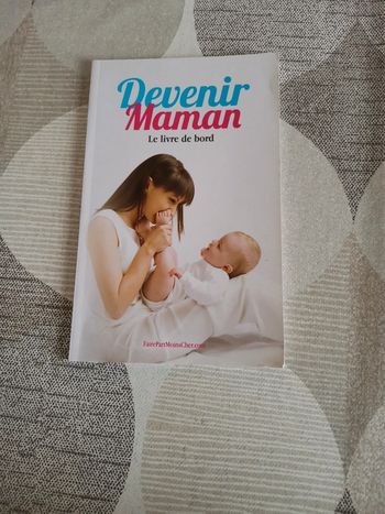 Devenir maman