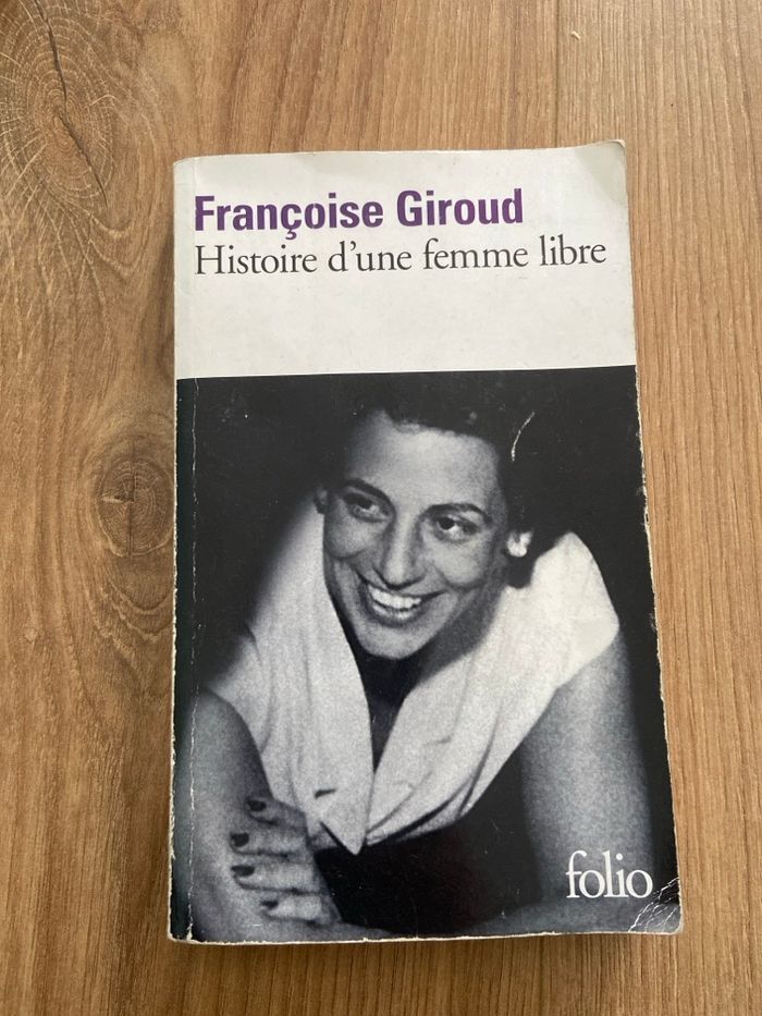 Françoise Giroud histoire d’une femme libre