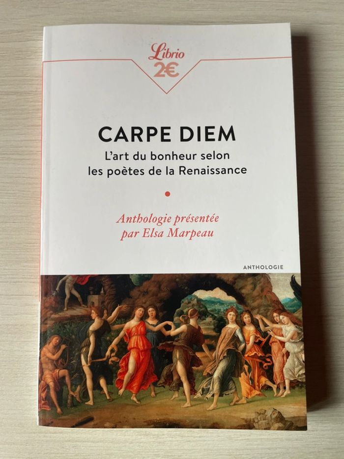 Livre Cape Diem, L’art du bonheur selon les poètes de la Renaissance