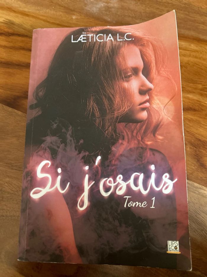 Roman « Si j’osais » tome 1