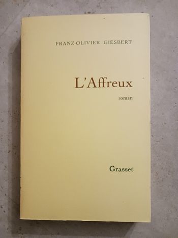 livre L'affreux Franz Olivier Giesbert