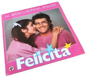 Vinyle 45 tours Al Bano e Romina Power  Felicita (1982) Carrere 49.915
