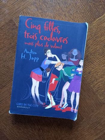 Cinq filles, trois cadavres mais plus de volant