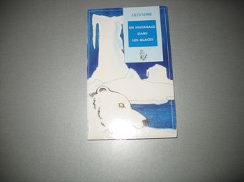 LIVRE : UN HIVERNAGE DANS LES GLACES "LIRE ET PARTIR" - n°07