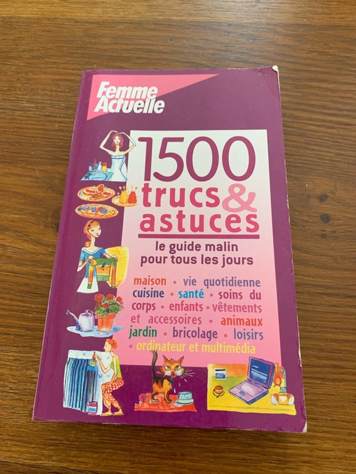 Femme actuelle 1500 trucs et astuces