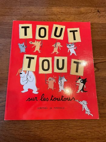 Livre L’école des Max Tout Tout sur les toutous
