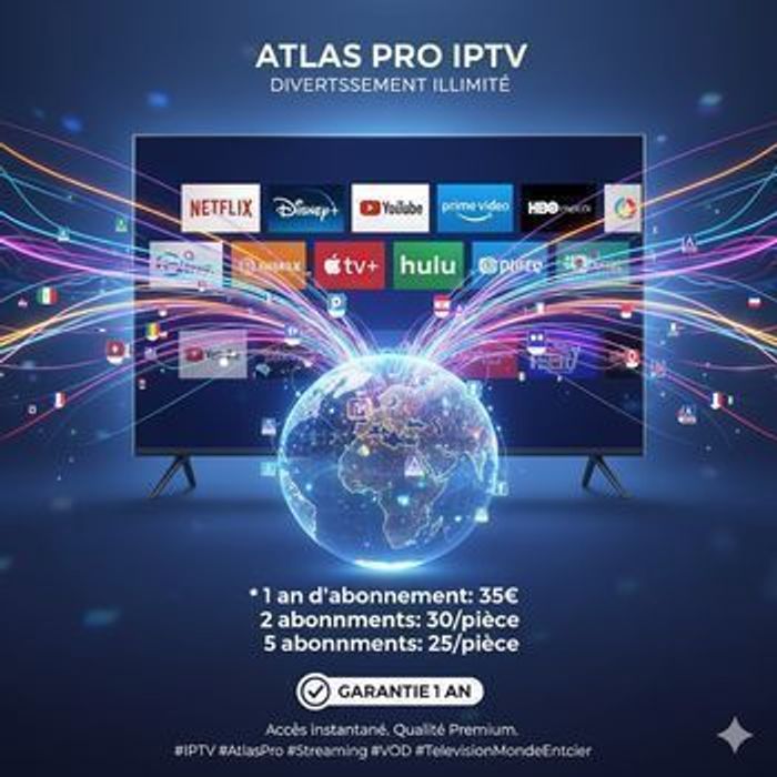 IPTV 25€/An ( essayer 24h gratuitement)