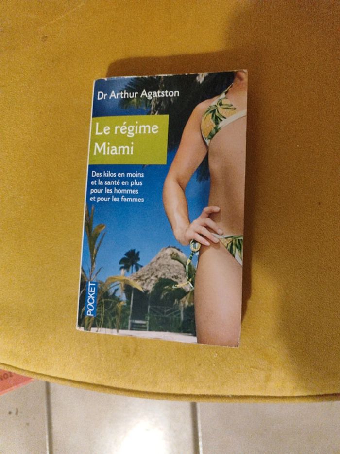 Livre Dr Arthur Agatston Le régime Miami Pocket