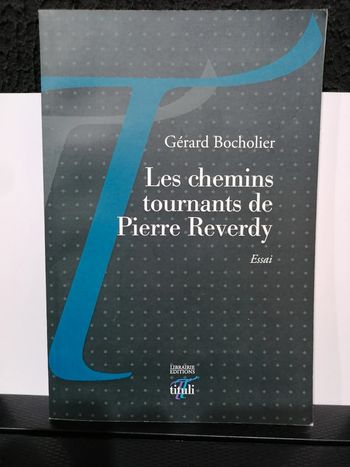 Les chemins tournants de pierre reverdy