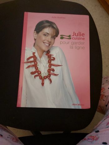 Julie cuisine pour garder la ligne
