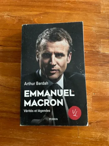 Livre Emmanuel Macron, vérité, légende