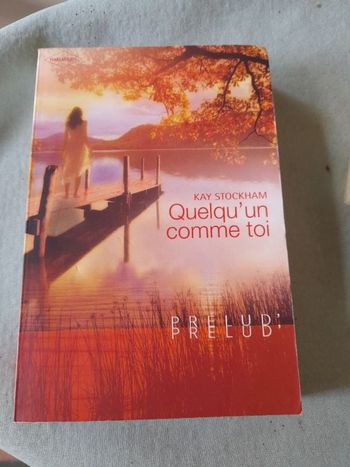 Livre de Kay Stockham "Quelqu'un comme toi"