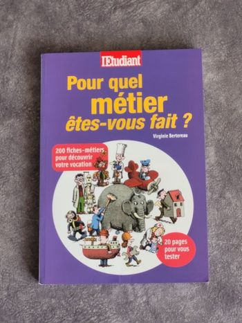 Pour quel métier êtes-vous fait ? Par Virginie Bertereau