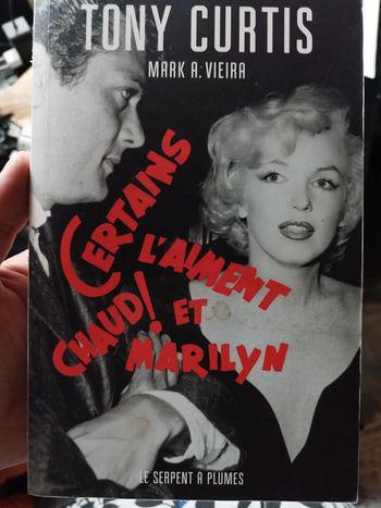 Certains l'aiment chaud ! Et Marilyn