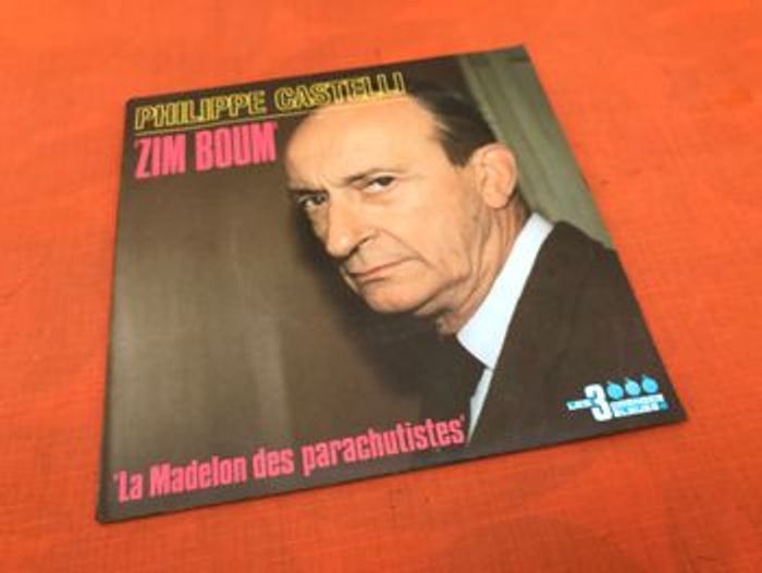 Vinyle 45 tours Philippe Castelli Zim Boum (1981) Les 3 Oranges Bleues 6010429 - photo numéro 6