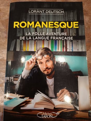 Romanesque, Lorant Deutsch 