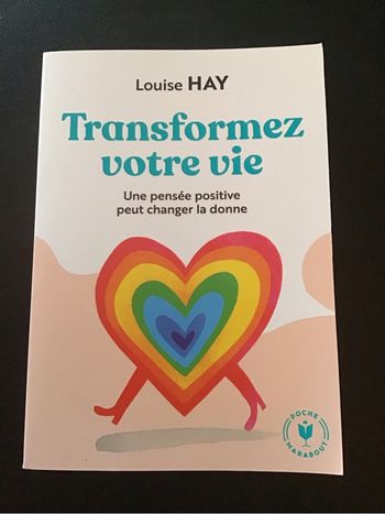 Livre «  Transformez votre vie »