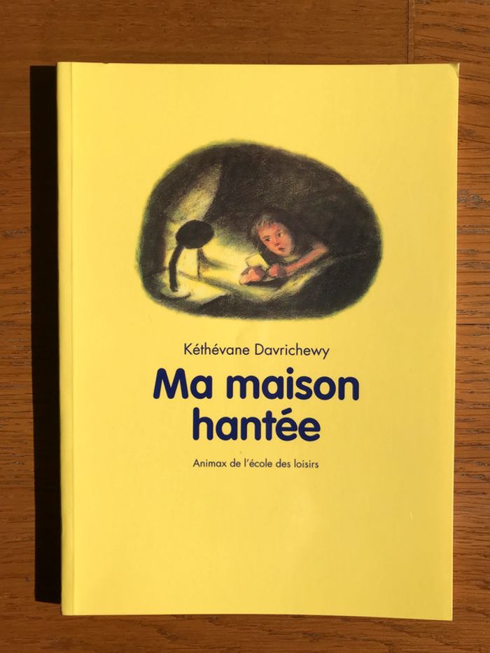 Ma maison hantée - L'Ecole des Loisirs