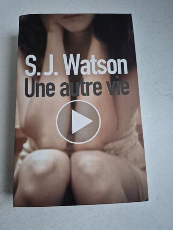 Une autre vie SJ Watson