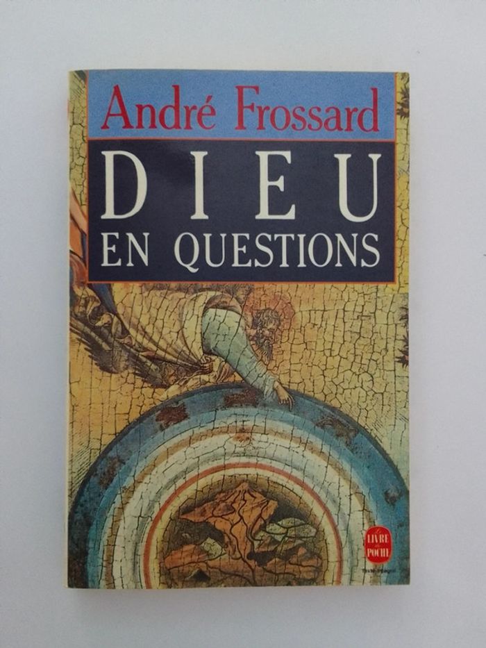 André Frossard - Dieu en question