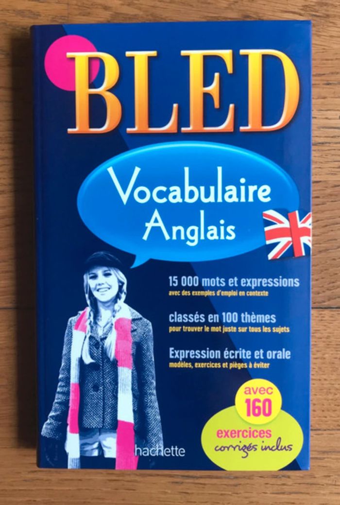 BLED Vocabulaire Anglais avec 160 Exercices Corrigés inclus