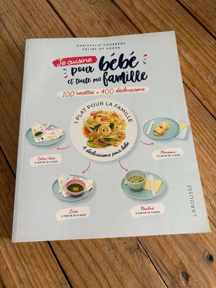 Je cuisine pour bébé et toute la famille