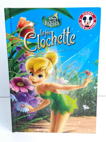 Livre Disney club du livre Les Fées La Fée clochette 