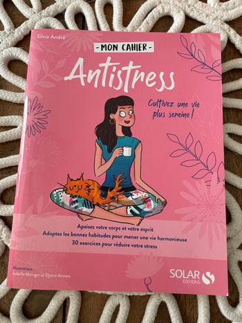 Mon cahier antistress