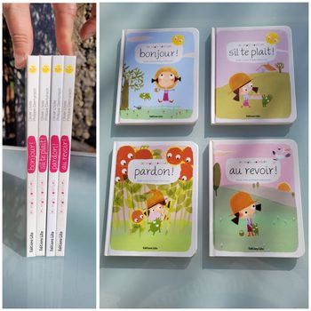 Éditions Lito, collection les mots sourires : au revoir! Pardon! S'il te plait! Bonjour!