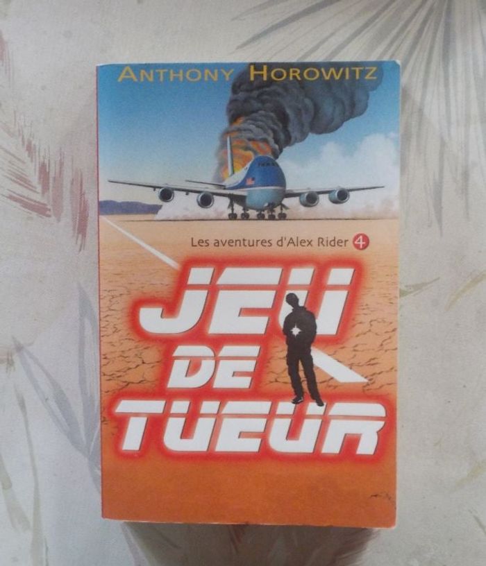 JEU DE TUEUR Les aventures d'Alex Rider 4 d'Anthony Horowitz