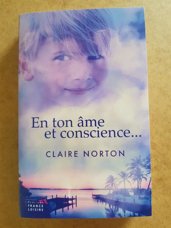 En ton âme et conscience  de Claire Norton