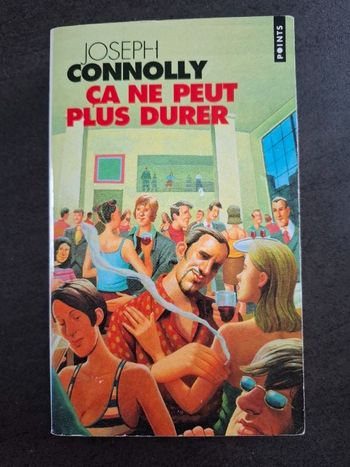 Roman Ça ne peut plus durer de Joseph Connolly en bon état
