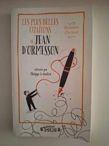 Les plus belles citations de jean d''Ormesson