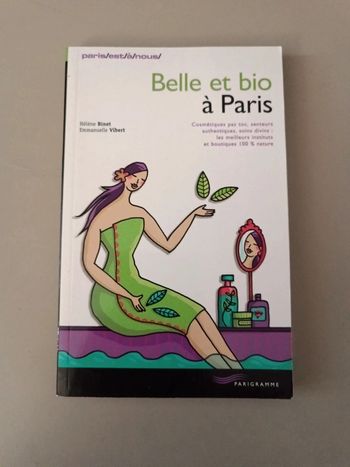 Belle et Bio à Paris Paris est à nous