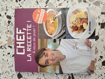 Chef, la recette! A vous de jouer! tome 2