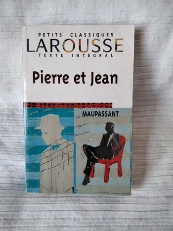 Pierre et Jean - Maupassant - larousse texte integral
