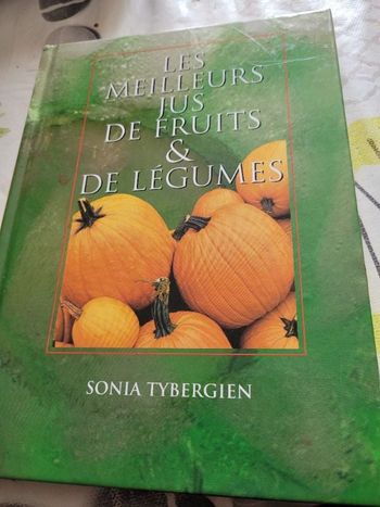 Les meilleurs jus de fruits et legumes