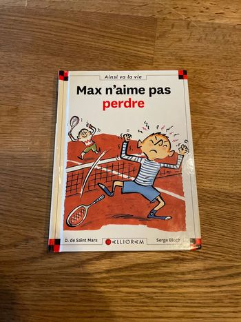 Livre Max et LiLi Numéro 39 Max n’aime pas perdre