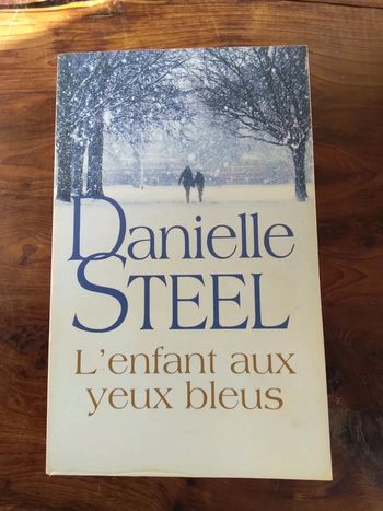 Livre Danielle Steel - L'enfant aux yeux bleus